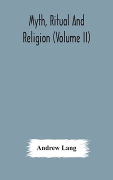 portada Myth, ritual and religion (Volume II)