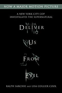 portada Deliver us From Evil: A new York City cop Investigates the Supernatural (in English)