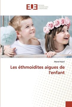 portada Les éthmoidites aigues de l'enfant (en Francés)