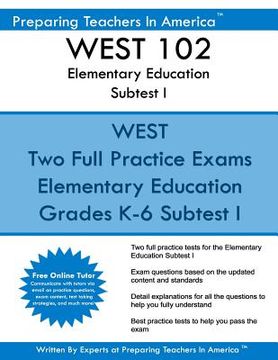 portada WEST 102 Elementary Education Subtests I: WEST 102 Reading and English Language Arts and Social Studies (en Inglés)
