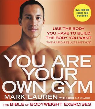 portada You Are Your Own Gym: The bible of bodyweight exercises