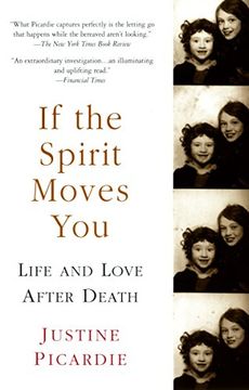 portada If the Spirit Moves You: Life and Love After Death (en Inglés)