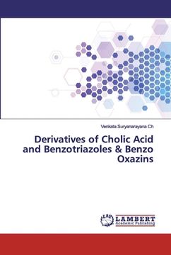 portada Derivatives of Cholic Acid and Benzotriazoles & Benzo Oxazins (en Inglés)