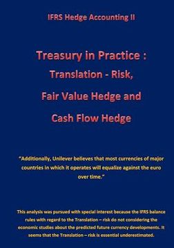 portada Treasury in Practice: Translation - Risk, Fair Value Hedge and Cash Flow Hedge: IFRS Hedge Accounting II (en Inglés)