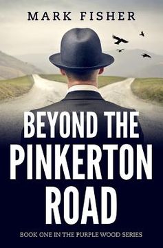 portada Beyond the Pinkerton Road (en Inglés)