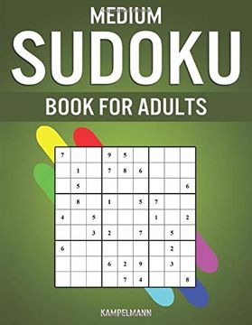 portada Medium Sudoku Book for Adults: 400 Intermediate Level Sudokus for Adults With Instructions and Solutions (en Inglés)