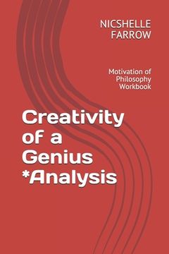 portada Creativity of a Genius *Analysis: Motivation of Philosophy Workbook (en Inglés)