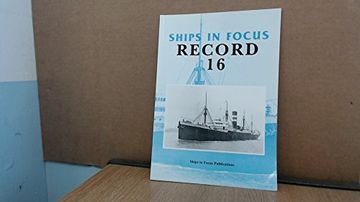 portada Ships in Focus Record 16 (en Inglés)