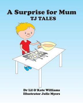 portada A Surprise for Mum: TJ Tales (en Inglés)