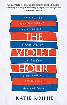 portada The Violet Hour: Great Writers at the end (in English)