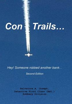 portada Con Trails...: Hey! Someone Robbed Another Bank... (en Inglés)