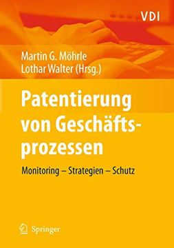portada Patentierung von Geschäftsprozessen: Monitoring - Strategien - Schutz (in German)