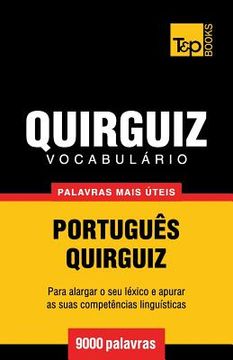 portada Vocabulário Português-Quirguiz - 9000 palavras mais úteis (en Portugués)