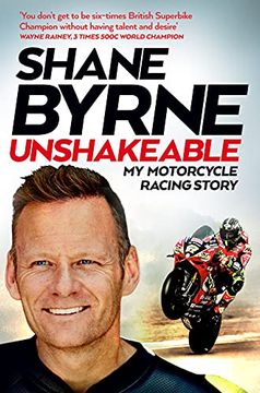 portada Unshakeable: My Motorcycle Racing Story (en Inglés)
