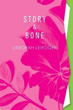 portada Story & Bone (in English)