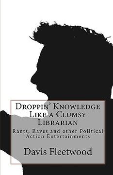 portada droppin' knowledge like a clumsy librarian (en Inglés)