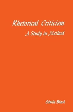 portada Rhetorical Criticism: A Study in Method (in English)
