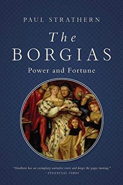 portada The Borgias: Power and Fortune (Italian Histories) (en Inglés)