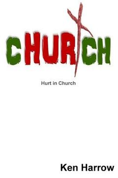 portada Hurt in Church: (smaller paperback) (en Inglés)