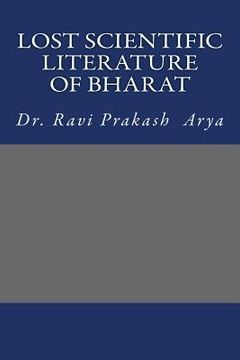 portada Lost Scientific Literature of Bharat (en Inglés)