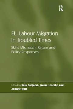 portada Eu Labour Migration in Troubled Times (en Inglés)