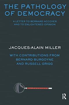 portada The Pathology of Democracy: A Letter to Bernard Accoyer and to Enlightened Opinion - jls Supplement (Ex-Tensions) (in English)
