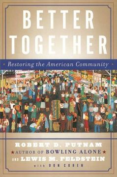 better together,restoring the american community (en Inglés)