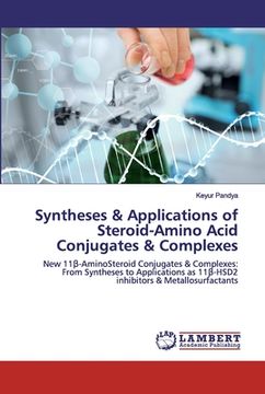 portada Syntheses & Applications of Steroid-Amino Acid Conjugates & Complexes (en Inglés)
