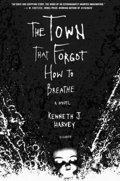 portada The Town That Forgot how to Breathe (in English)