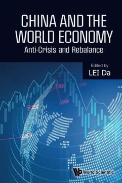portada China and the World Economy: Anti-Crisis and Rebalance (Hardback)