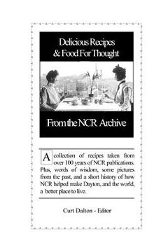 portada Delicious Recipes and Food For Thought From the NCR Archive (en Inglés)