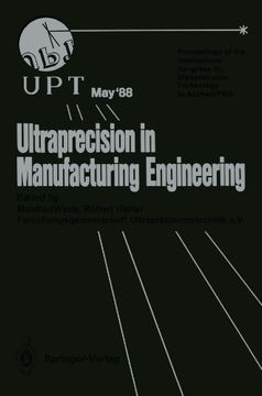 portada ultraprecision in manufacturing engineering: proceedings of the international congress for ultraprecision technology may 1988, aachen, frg (en Inglés)