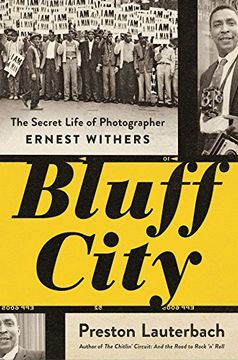 portada Bluff City: The Secret Life of Photographer Ernest Withers (en Inglés)
