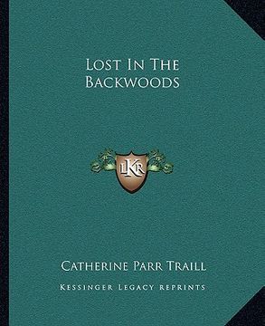portada lost in the backwoods (en Inglés)