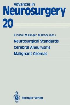 portada neurosurgical standards, cerebral aneurysms, malignant gliomas (in English)