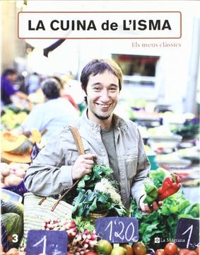 portada La cuina de l' isma (PRACTIC I IL·LUSTRAT) (in Catalá)