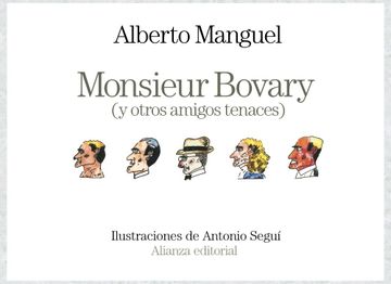 portada Monsieur Bovary (y Otros Amigos Tenaces)