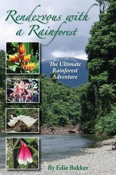 portada Rendezvous With a Rainforest (en Inglés)