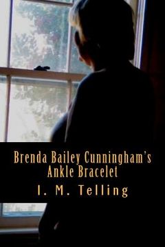 portada brenda bailey cunningham's ankle bracelet (en Inglés)