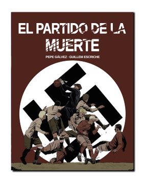 portada El Partido de la Muerte (in Spanish)