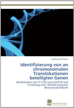 portada Identifizierung Von an Chromosomalen Translokationen Beteiligten Genen