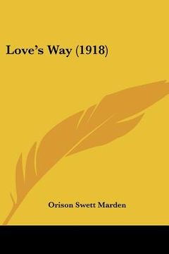 portada love's way (1918) (en Inglés)