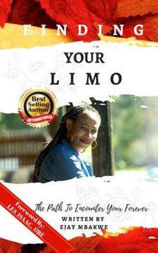 portada Finding Your Limo: The Path to Encounter Your Forever
