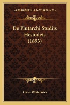 portada De Plutarchi Studiis Hesiodeis (1893) (en Latin)