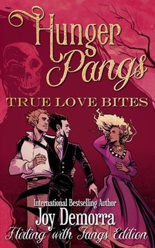 portada Hunger Pangs: True Love Bites (en Inglés)