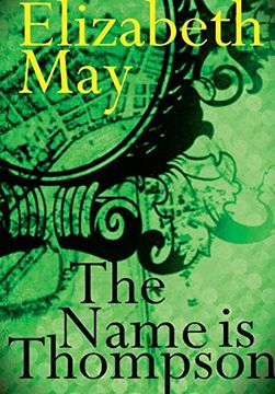 portada The Name is Thompson - a Novel of old Belfast (en Inglés)