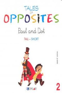 portada Tales Of Opposites 2. Paul And Dot