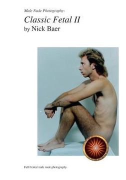 portada male nude photography- classic fetal ii (en Inglés)