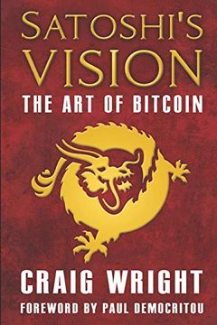 portada Satoshi'S Vision: The art of Bitcoin (in English)