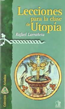 portada Lecciones Para la Clase de Utopía